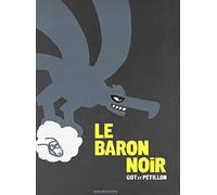 Le Baron Noir: L'intégrale