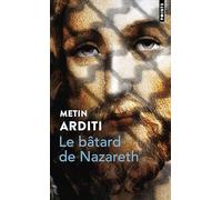 Le Bâtard de Nazareth
