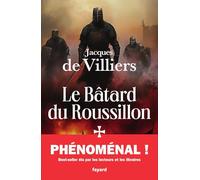 Le bâtard du Roussillon: La Croisade d'Aragon