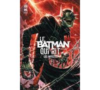 Le Batman Qui Rit - Tome 2: Les infectés