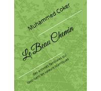 Le Beau Chemin: des activités familiales qui favorisent les valeurs islamiques