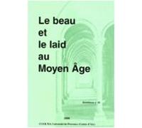 Le Beau Et Le Laid Au Moyen Âge (ebook)