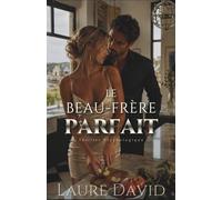 Le Beau-Frère Parfait