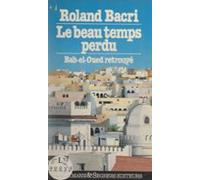 Le Beau Temps Perdu (ebook)