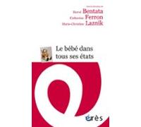 Le Bébé Dans Tous Ses États (ebook)