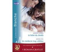 Le Bébé Du Cheikh - Un Médecin Trop Célèbre - Effets Secondaires (harl