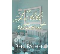 Le bébé réticent: Une histoire de passage à l'âge adulte ABDL en couches