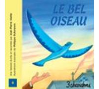 le bel oiseau (audiolibro)