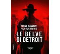 Le Belve Di Detroit (ebook)
