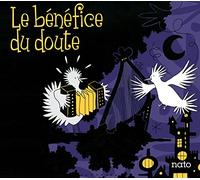 Le Benefice du Doute - Le Benefice du Doute (Eponyme)