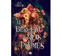 Le Berceau de nos proies: Tome 2, Le Berceau de nos proies: 02
