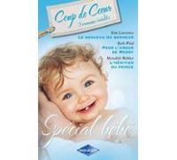 Le Berceau Du Bonheur - Pour Lamour De Merry - Lhéritier Du Prince (eb