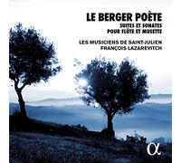 Francois Lazarevitch, Les Musiciens De Saint-Julien - Le Berger Poete / Lazarevitch [Alpha Collection]