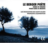 Francois Lazarevitch y Les Musiciens De Saint-Julien – Le Berger Poète – Alpha Collection