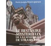Le Bestiaire Mystérieux De La Cathédrale De Strasbourg (ebook)
