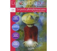 Le Bibliobus n° 9 CM Parcours de lecture de 4 oeuvres complètes : Le petit soldat de plomb ; La perle phosphorescente ; Le douze travaux d'Hercule ; ... de l'eleve Le petit soldat La perle phosp