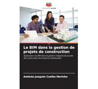 Le BIM dans la gestion de projets de construction