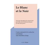 Le Blanc Et Le Noir (ebook)
