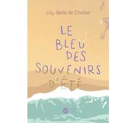 Le bleu des souvenirs d'été