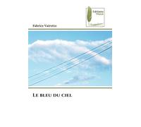 Le bleu du ciel