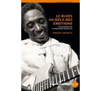 Le Blues Au-delà Des Émotions (ebook)