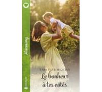 Le Bonheur À Tes Côtés (ebook)
