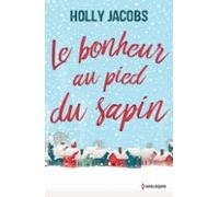 Le Bonheur Au Pied Du Sapin (ebook)