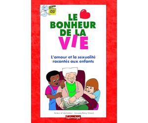 Le Bonheur de la vie - L'amour et la sexualité racontés aux enfants [Francia] [DVD]