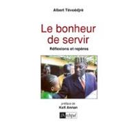 Le Bonheur De Servir - Réflexions Et Repères (ebook)