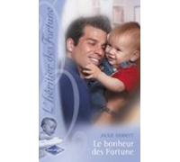 Le Bonheur Des Fortune (saga Lhéritier Des Fortune 12) (ebook)