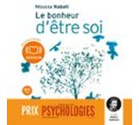 Le Bonheur Dêtre Soi (audiolibro)
