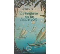 Le Bonheur Est De Lautre Côté (ebook)