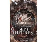 Le Bonhomme Sept Heures (ebook)