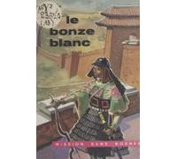 Le Bonze Blanc (ebook)