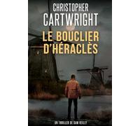 Le Bouclier d’Héraclès: (Un thriller de Sam Reilly t. 36)