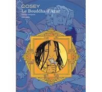 Le Bouddha d'Azur - L'intégrale - Tome 1 - Le Bouddha d'Azur - L'intégrale: Edition intégrale (Aire Libre)