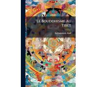 Le Bouddhisme Au Tibet