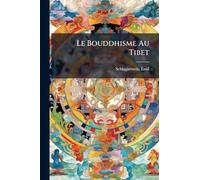 Le Bouddhisme Au Tibet