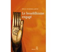 Le Bouddhisme engagé