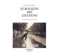 Le bouquin des citations.: 10 000 citations de A à Z