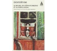 Le Bourg De Stephantchikovo Et Sa Population