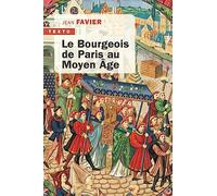 Le bourgeois de Paris au Moyen Age