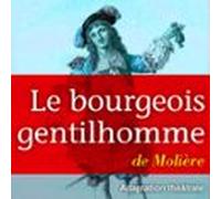Le Bourgeois Gentilhomme (audiolibro)