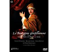 Le Bourgeois Gentilhomme (DVD) Poeme Harmonique Dumestre. Vincent Benjamin Lazar
