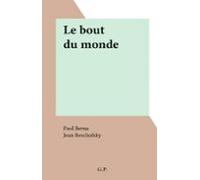 Le Bout Du Monde (ebook)