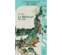 Le bracelet de Jade
