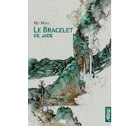 Le Bracelet De Jade (ebook)