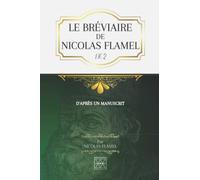 LE BRÉVIAIRE DE NICOLAS FLAMEL