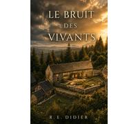 Le bruit des vivants