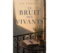 Le bruit des vivants